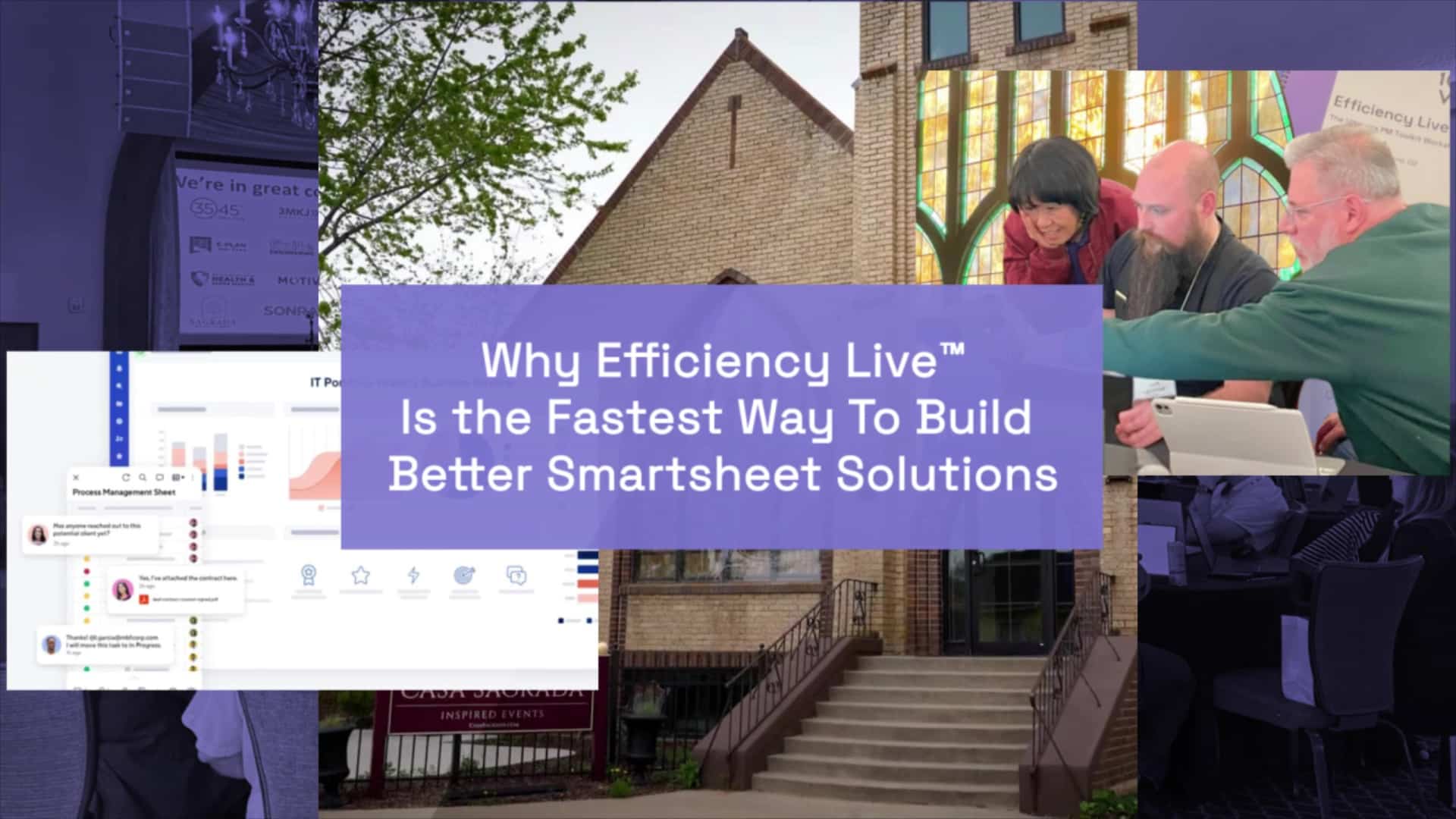 Why Efficiency Live is the Fastest way to Build Better Smartsheet Solutions